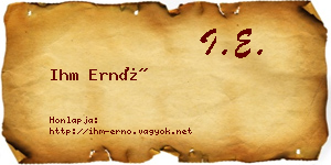 Ihm Ernő névjegykártya